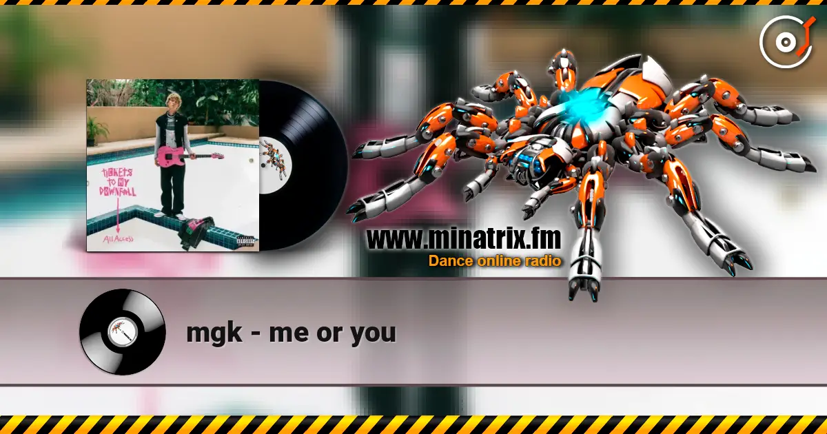 mgk - me or you слушать онлайн в высоком качестве | Minatrix.FM