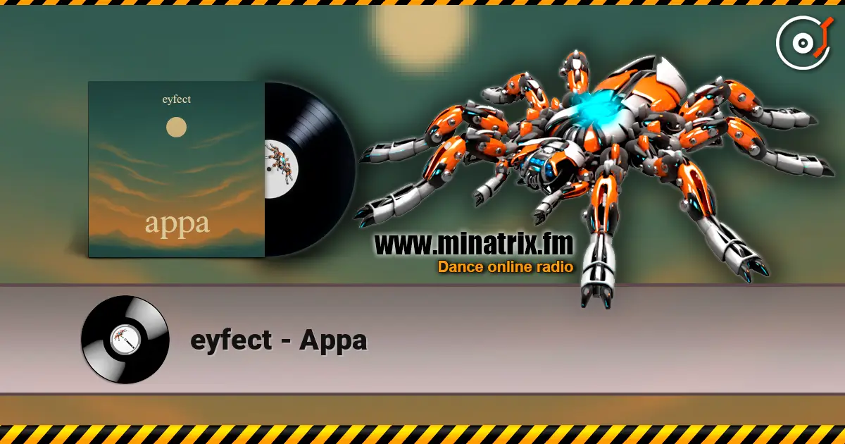 eyfect - Appa online in hoher Qualität hören | Minatrix.FM