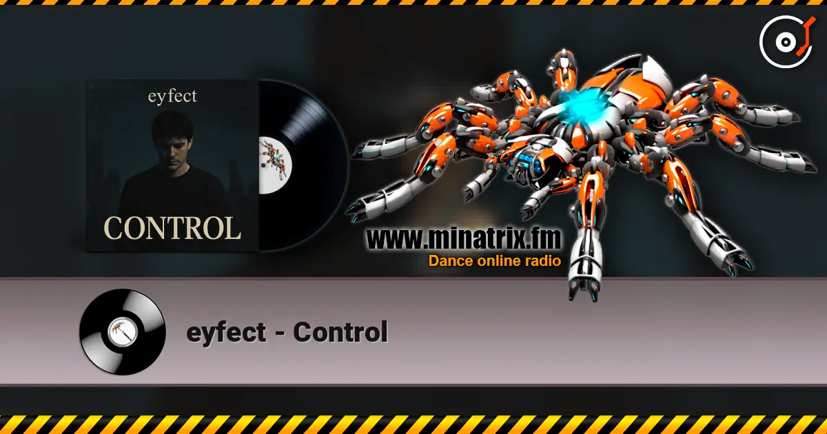 eyfect - Control escuchar en línea en alta calidad | Minatrix.FM