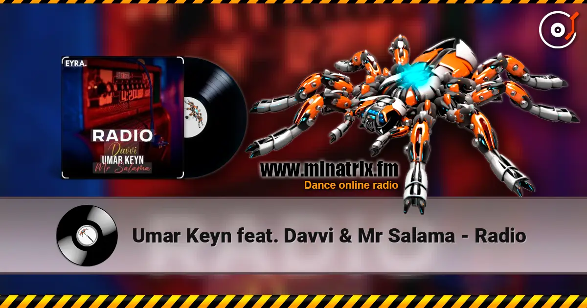 Umar Keyn feat. Davvi & Mr Salama - Radio слушать онлайн в высоком качестве | Minatrix.FM