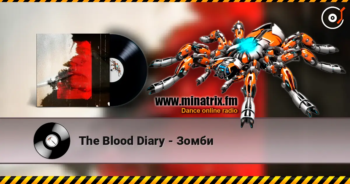 The Blood Diary - Зомби слушать онлайн в высоком качестве | Minatrix.FM