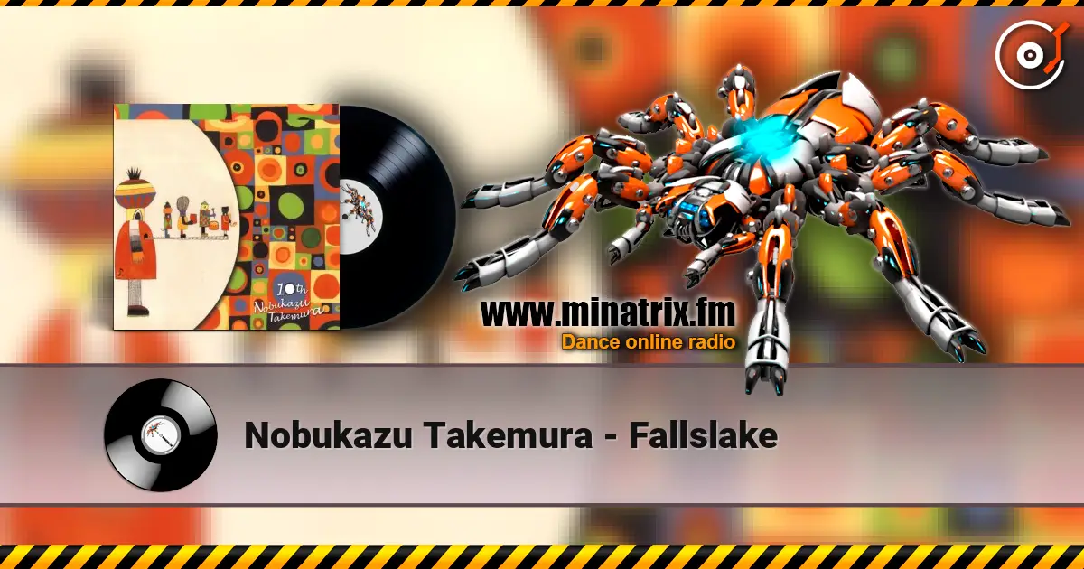 Nobukazu Takemura - Fallslake слушать онлайн в высоком качестве | Minatrix.FM