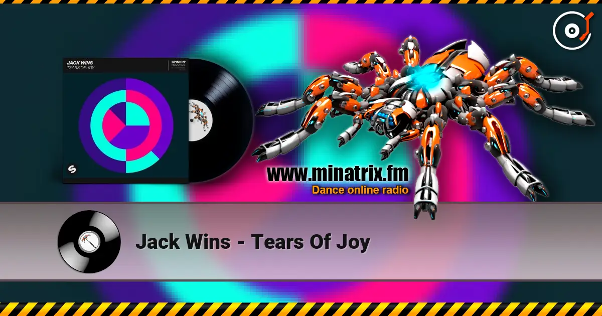 Jack Wins - Tears Of Joy слушать онлайн в высоком качестве | Minatrix.FM