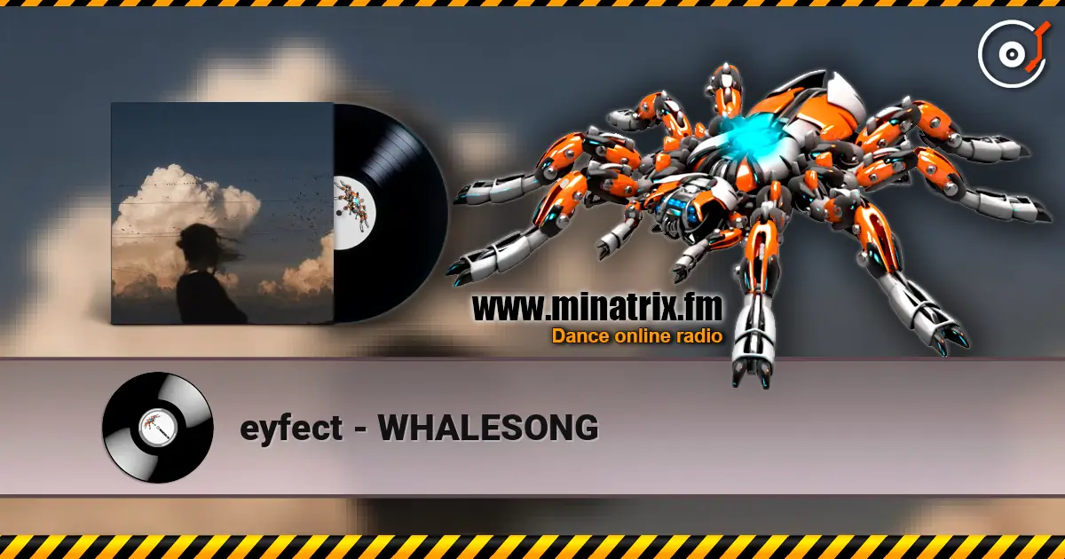 eyfect - WHALESONG слушать онлайн в высоком качестве | Minatrix.FM