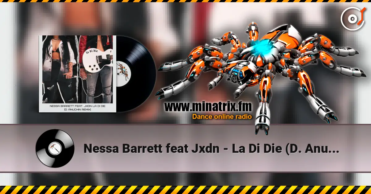 Nessa Barrett feat Jxdn - La Di Die (D. Anuchin Radio Edit) escuchar en línea en alta calidad | Minatrix.FM