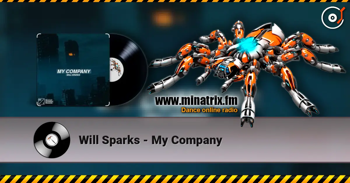 Will Sparks - My Company слушать онлайн в высоком качестве | Minatrix.FM