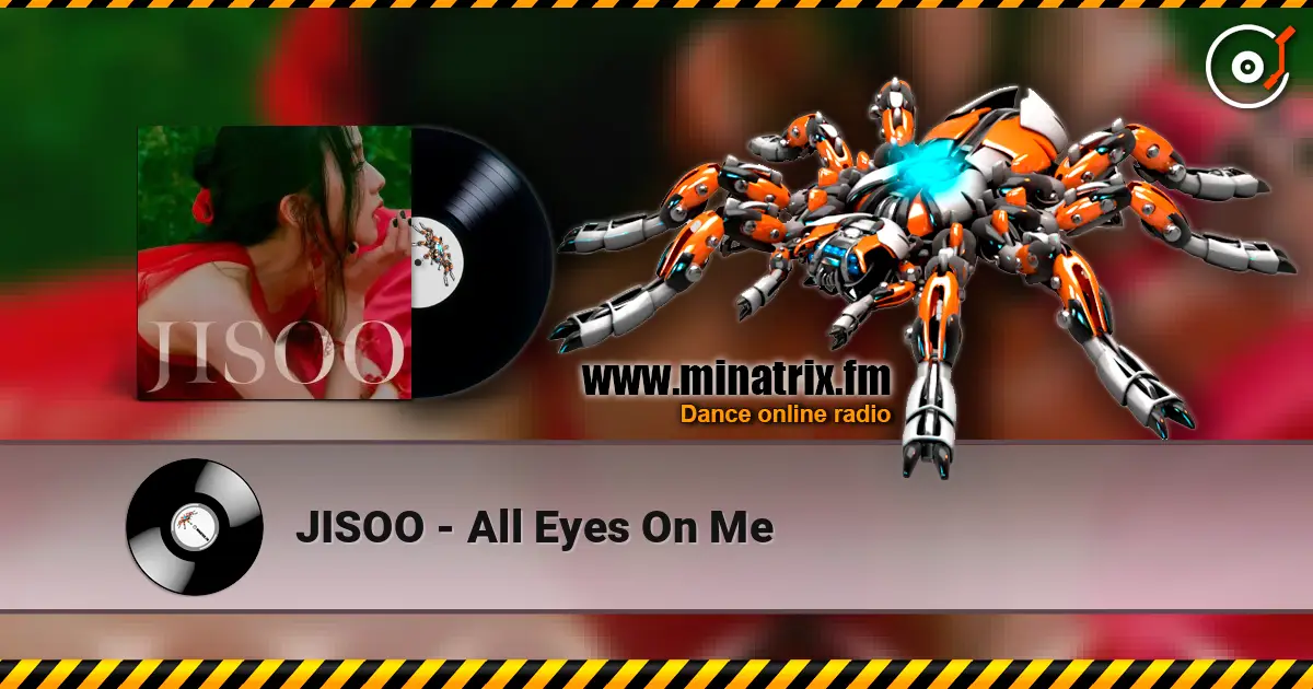 JISOO - All Eyes On Me слушать онлайн в высоком качестве | Minatrix.FM