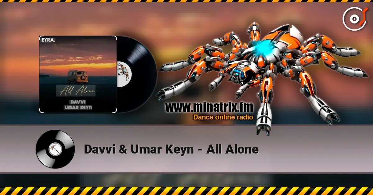 Davvi & Umar Keyn - All Alone слушать онлайн в высоком качестве | Minatrix.FM