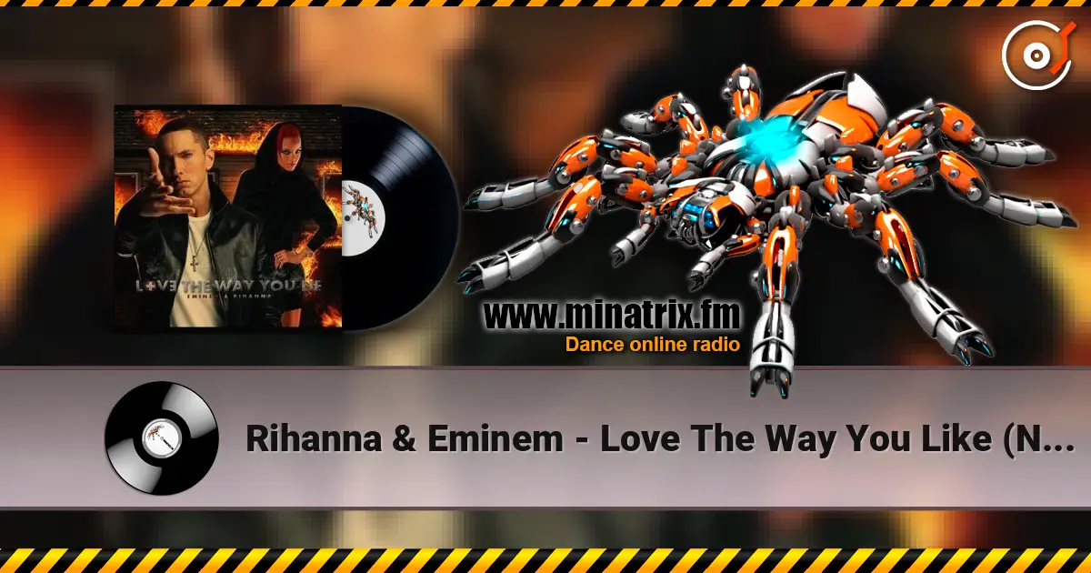Rihanna & Eminem - Love The Way You Like (Nik Fish Remix) слушать онлайн в высоком качестве | Minatrix.FM