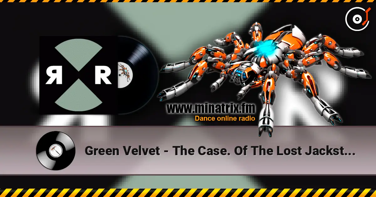 Green Velvet - The Case. Of The Lost Jacksters (Original Mix) escuchar en línea en alta calidad | Minatrix.FM
