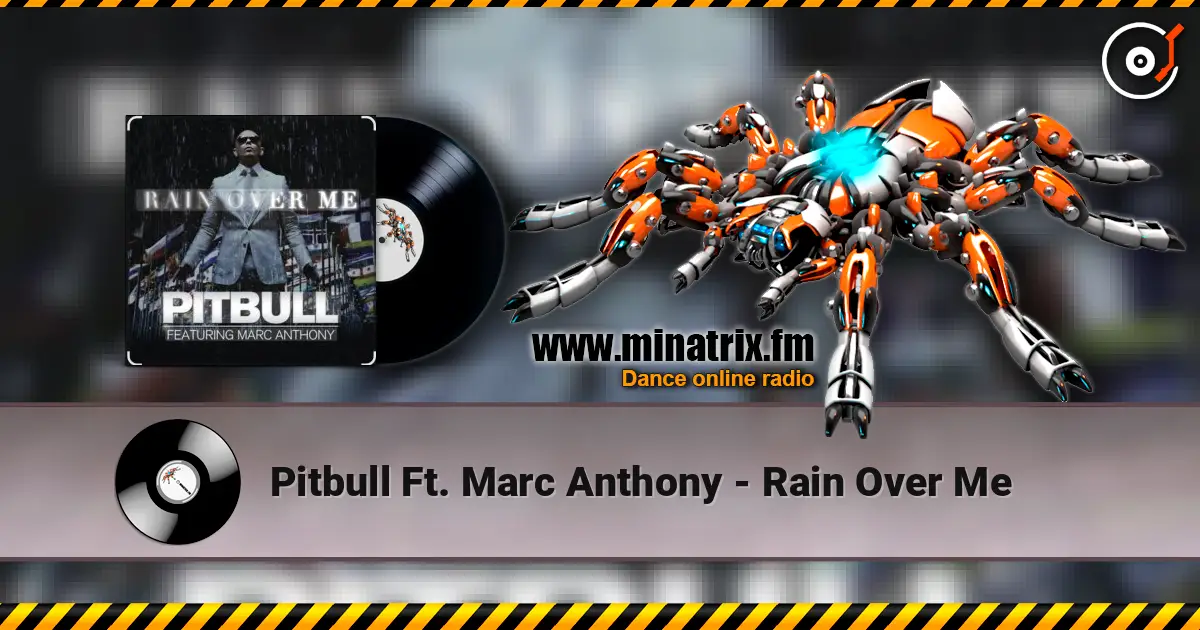 Pitbull Ft. Marc Anthony - Rain Over Me слушать онлайн в высоком качестве | Minatrix.FM