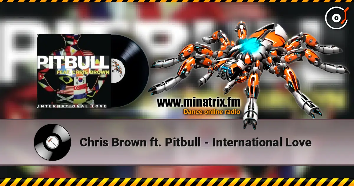 Chris Brown ft. Pitbull - International Love слушать онлайн в высоком качестве | Minatrix.FM