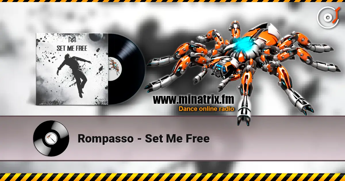 Rompasso - Set Me Free слушать онлайн в высоком качестве | Minatrix.FM