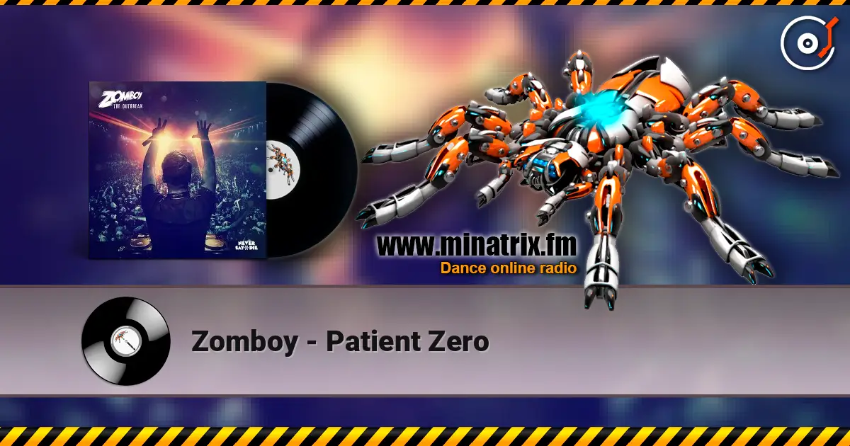 Zomboy - Patient Zero слушать онлайн в высоком качестве | Minatrix.FM