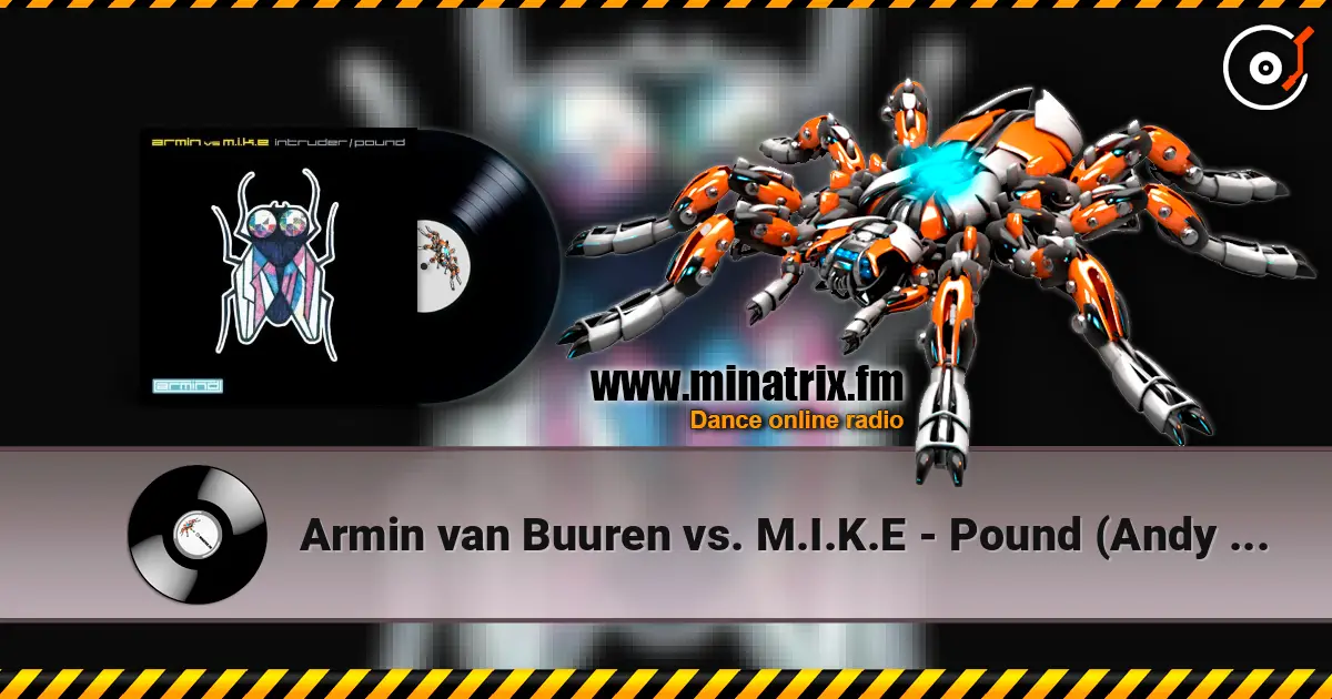 Armin van Buuren vs. M.I.K.E - Pound (Andy B & Mellow-D Remix) escuchar en línea en alta calidad | Minatrix.FM
