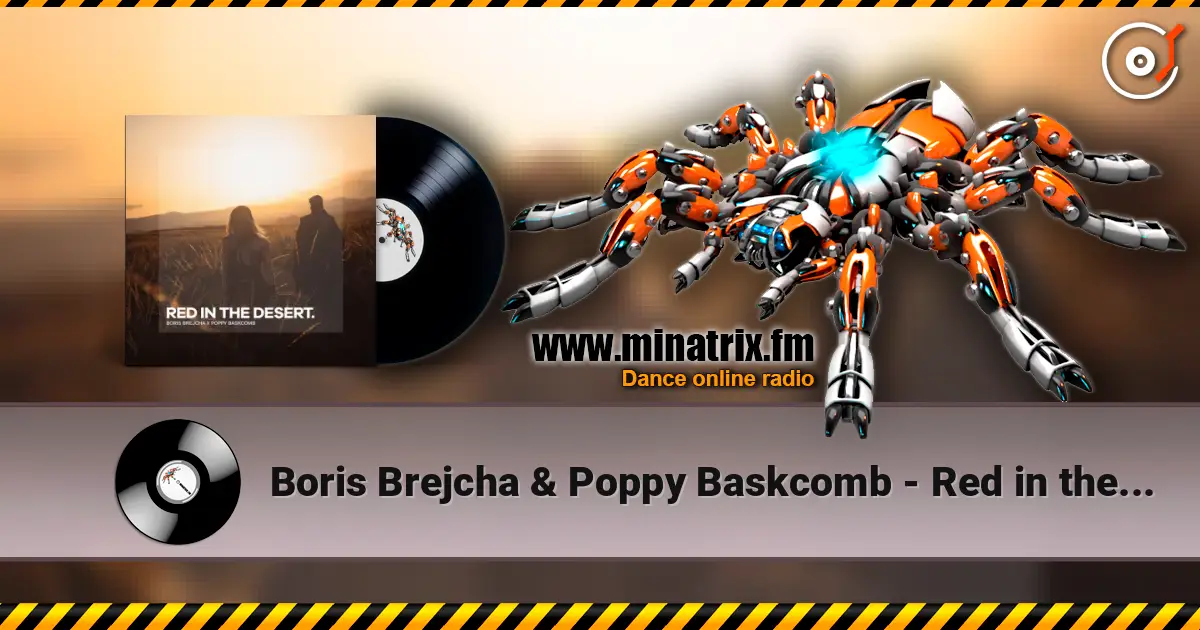 Boris Brejcha & Poppy Baskcomb - Red in the Desert écouter en ligne en haute qualité | Minatrix.FM