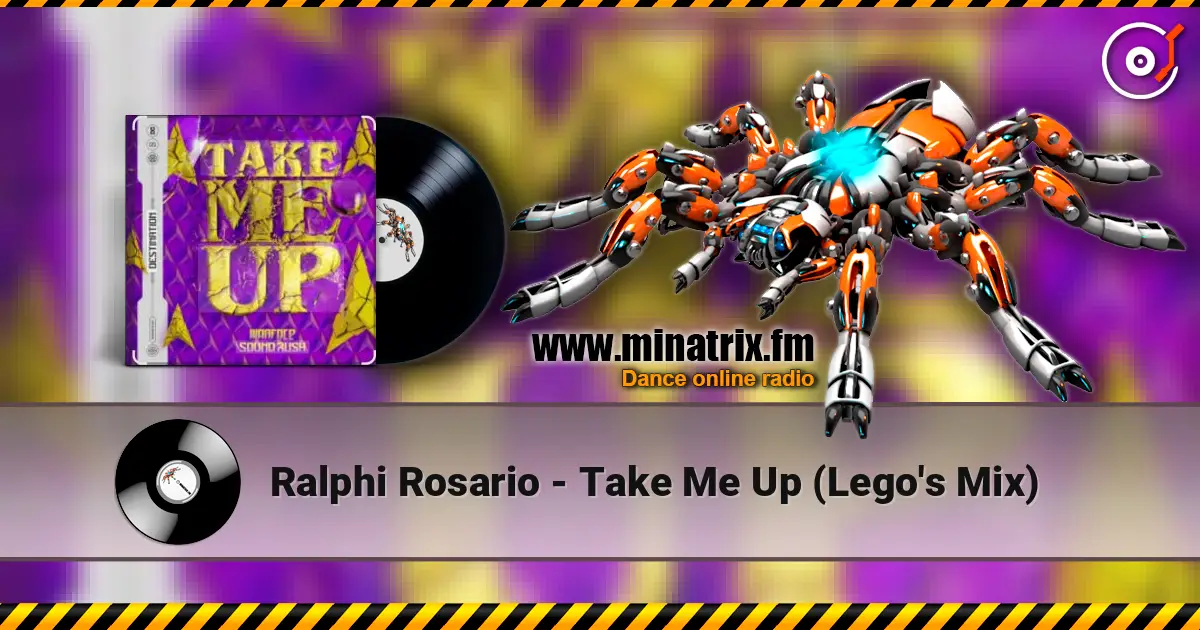 Ralphi Rosario - Take Me Up (Lego's Mix) слушать онлайн в высоком качестве | Minatrix.FM