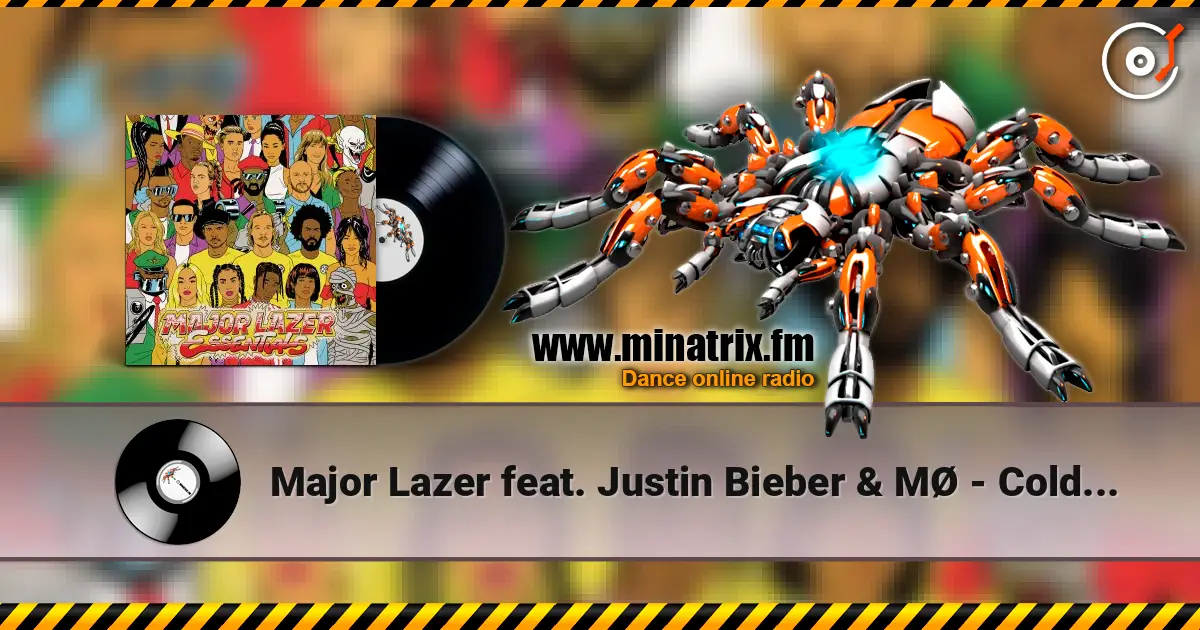 Major Lazer feat. Justin Bieber & MØ - Cold Water слушать онлайн в высоком качестве | Minatrix.FM