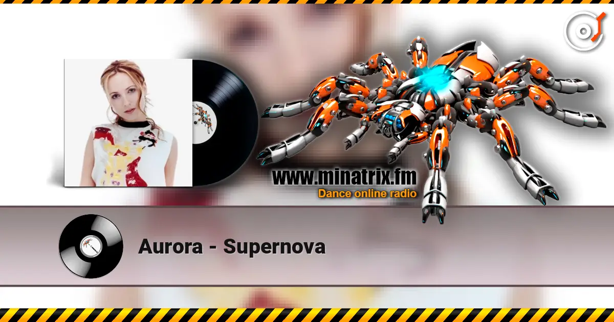 Aurora - Supernova listen online in high quality | Minatrix.FM