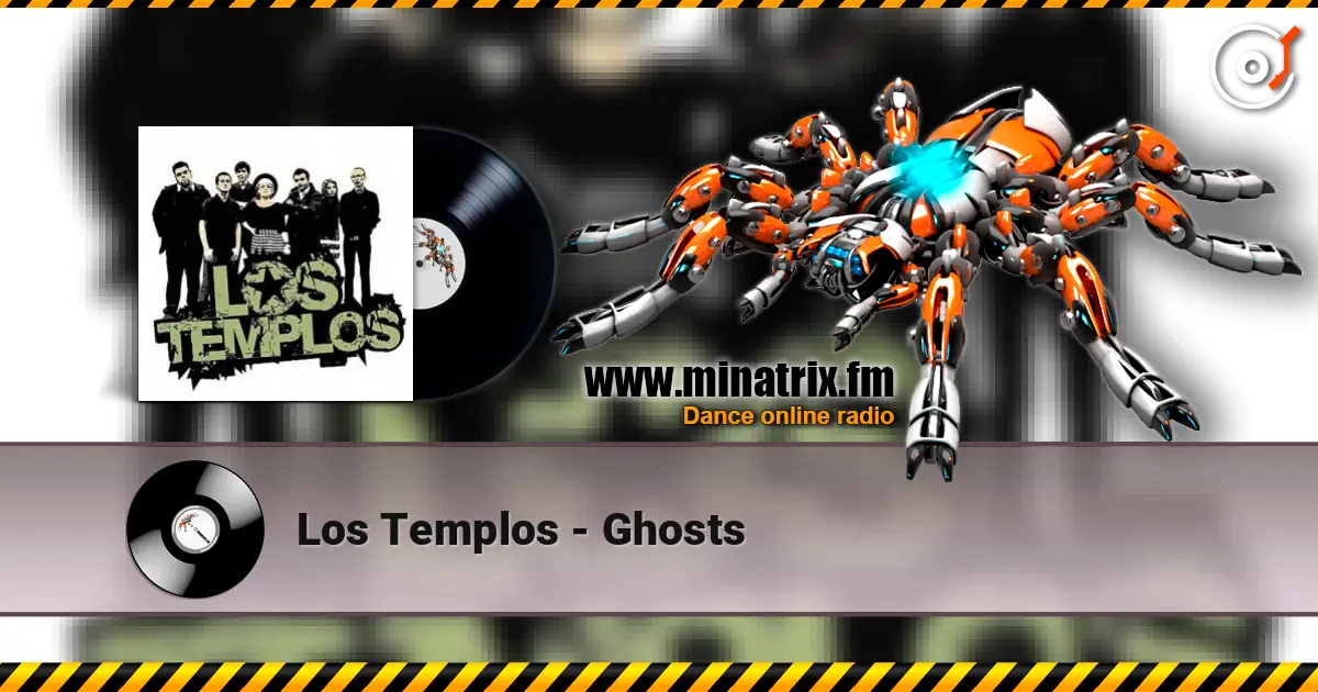 Los Templos - Ghosts escuchar en línea en alta calidad | Minatrix.FM