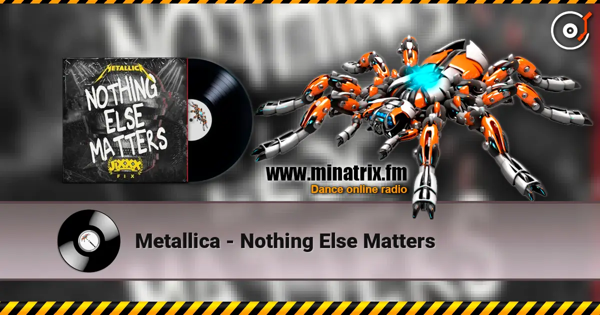 Metallica - Nothing Else Matters слушать онлайн в высоком качестве | Minatrix.FM