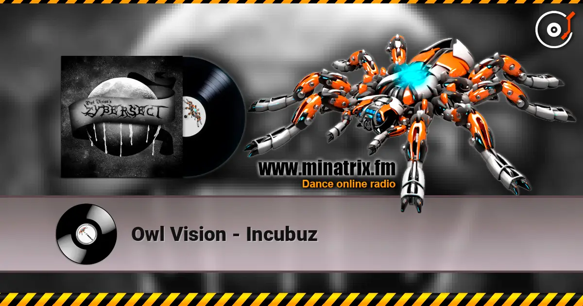 Owl Vision - Incubuz слушать онлайн в высоком качестве | Minatrix.FM