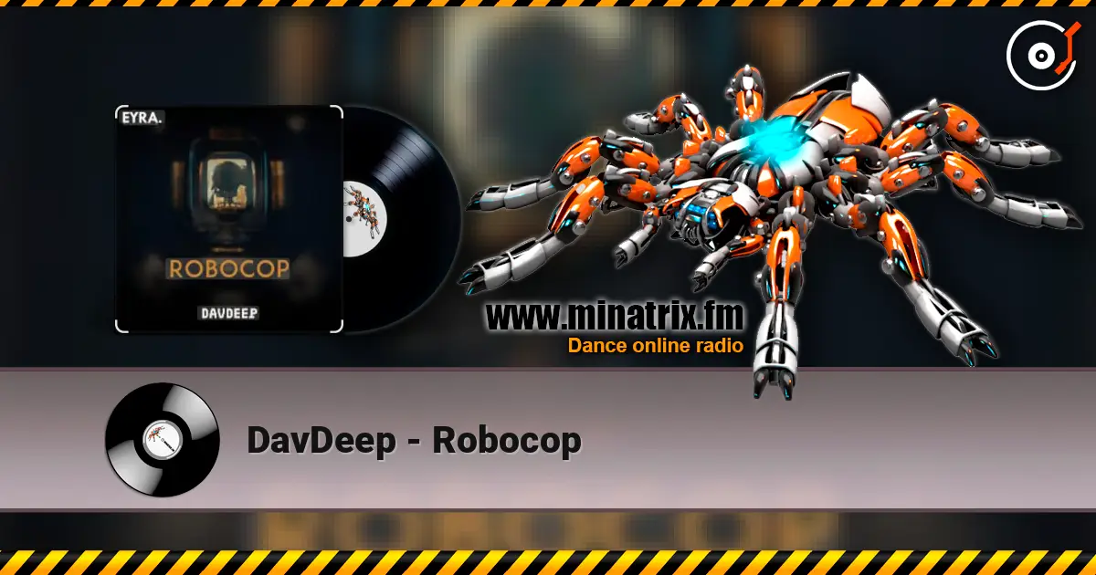 DavDeep - Robocop слушать онлайн в высоком качестве | Minatrix.FM