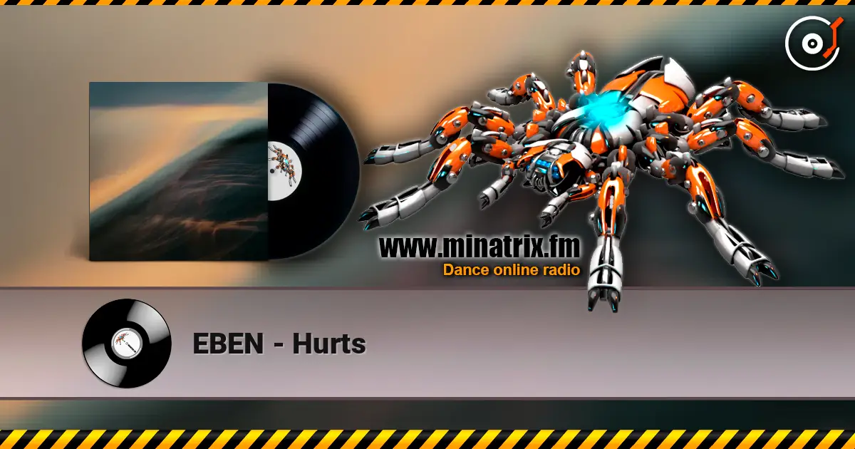 EBEN - Hurts online in hoher Qualität hören | Minatrix.FM