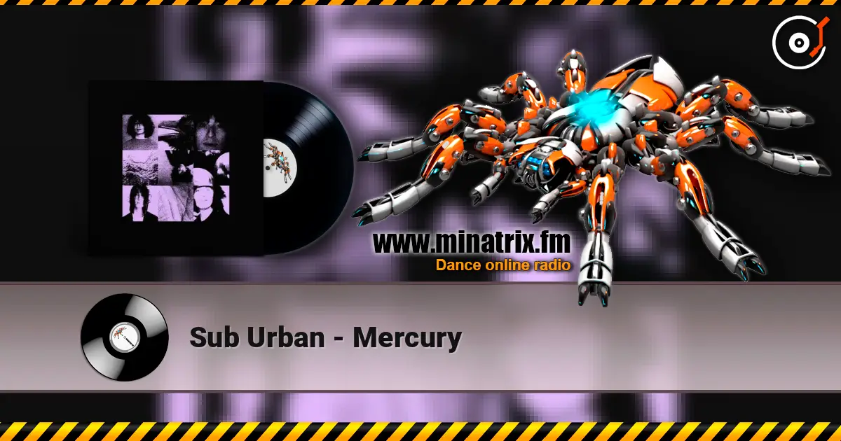 Sub Urban - Mercury слушать онлайн в высоком качестве | Minatrix.FM