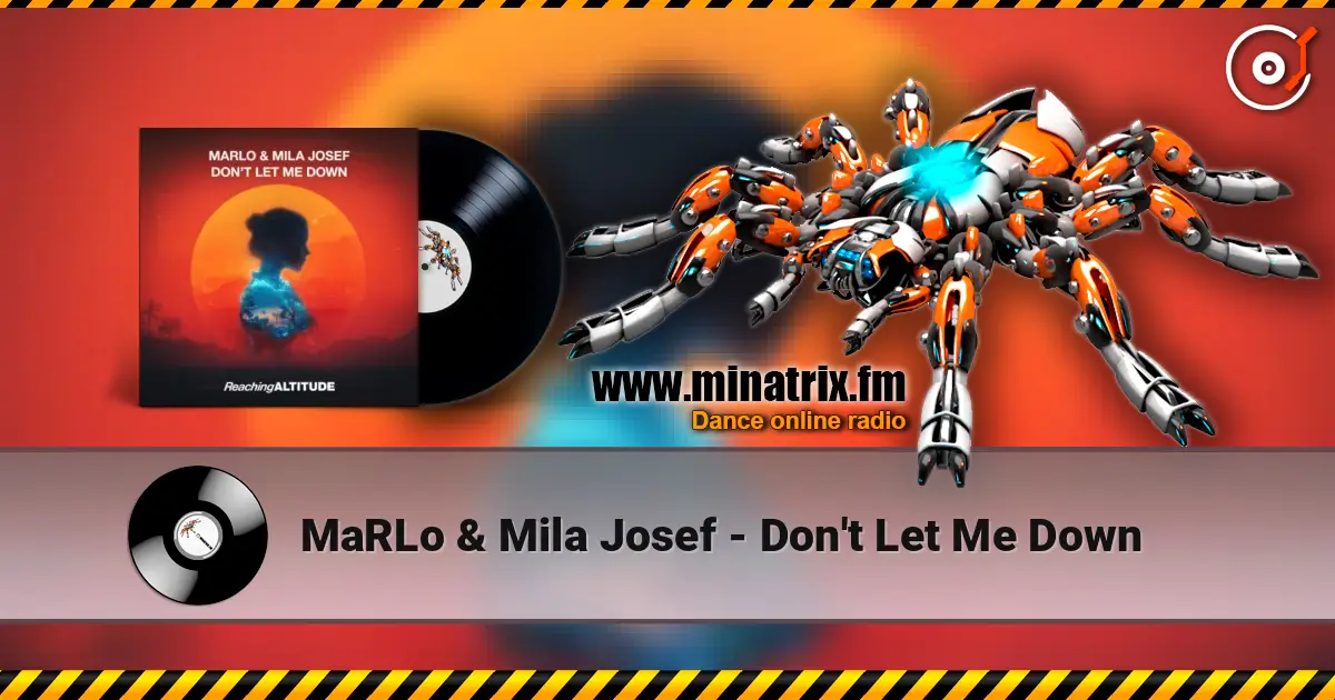 MaRLo & Mila Josef - Don't Let Me Down online in hoher Qualität hören | Minatrix.FM