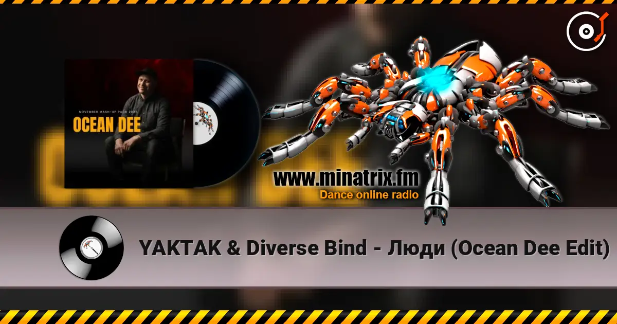 YAKTAK & Diverse Bind - Люди (Ocean Dee Edit) слушать онлайн в высоком качестве | Minatrix.FM