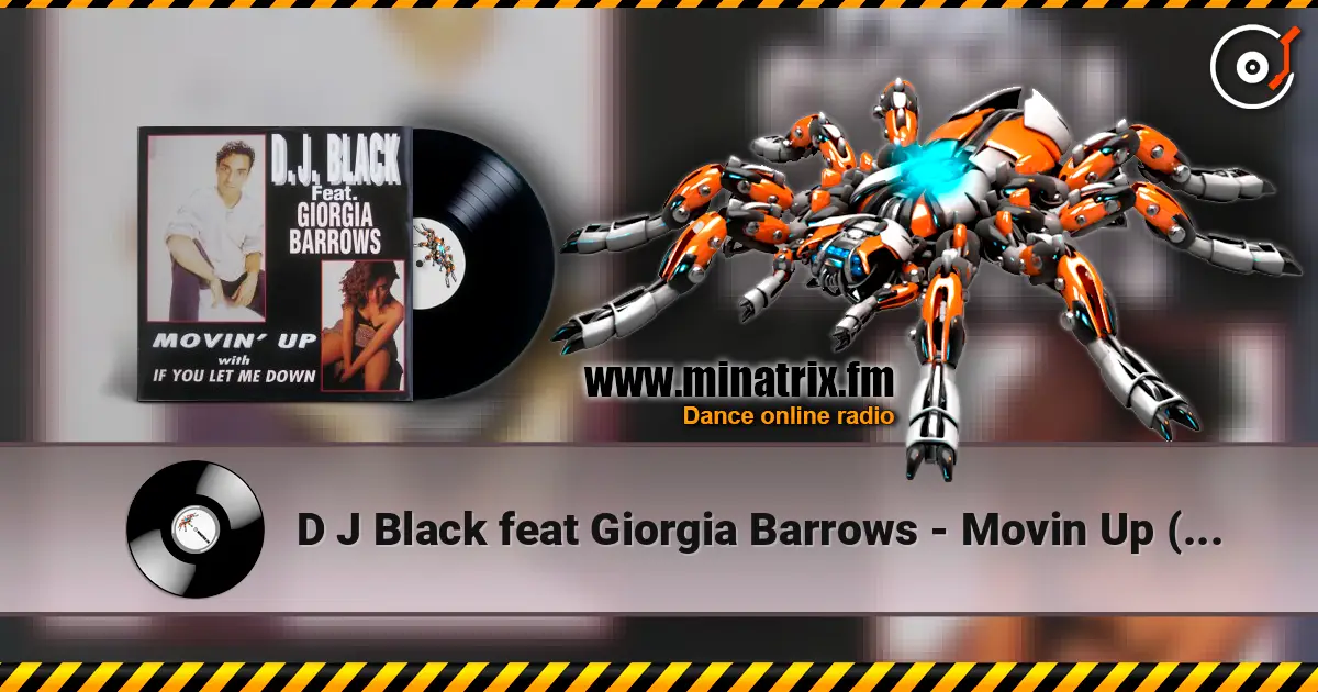 D J Black feat Giorgia Barrows - Movin Up (DJ Euroman Power Eurodance) слушать онлайн в высоком качестве | Minatrix.FM