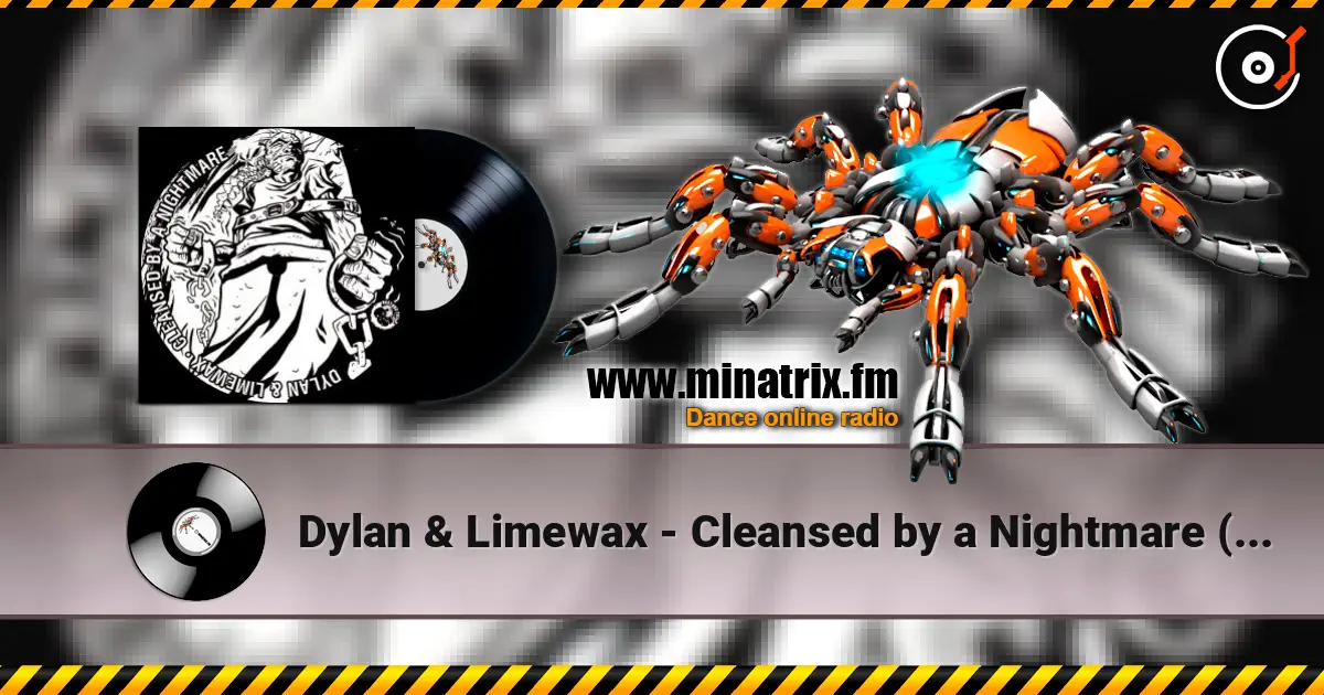 Dylan & Limewax - Cleansed by a Nightmare (Neuralnoise VIP) escuchar en línea en alta calidad | Minatrix.FM