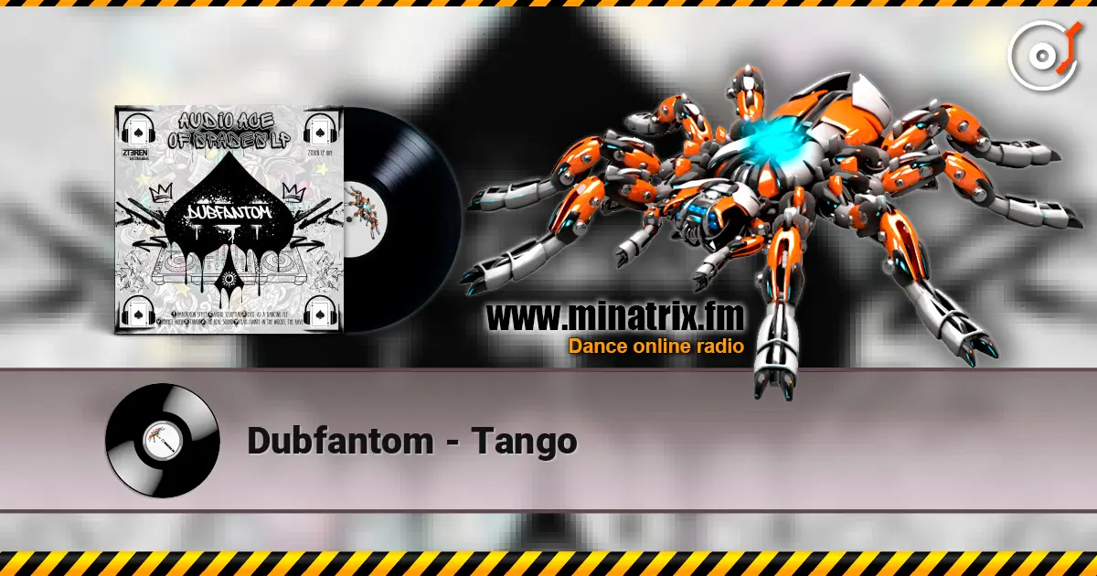 Dubfantom - Tango слушать онлайн в высоком качестве | Minatrix.FM