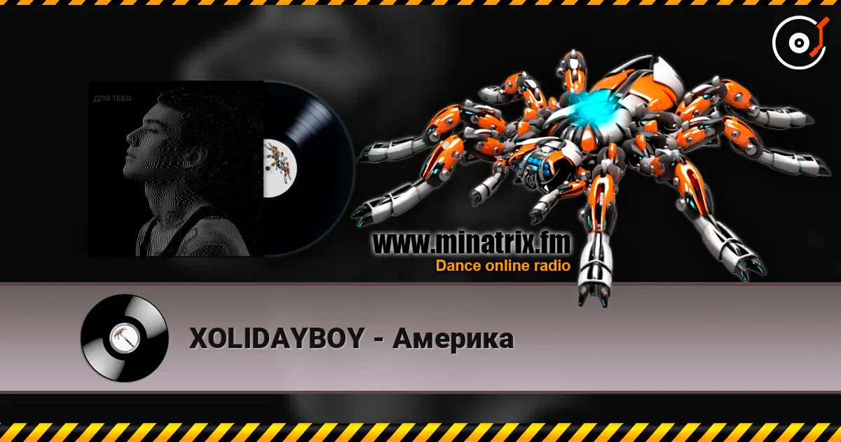XOLIDAYBOY - Америка escuchar en línea en alta calidad | Minatrix.FM