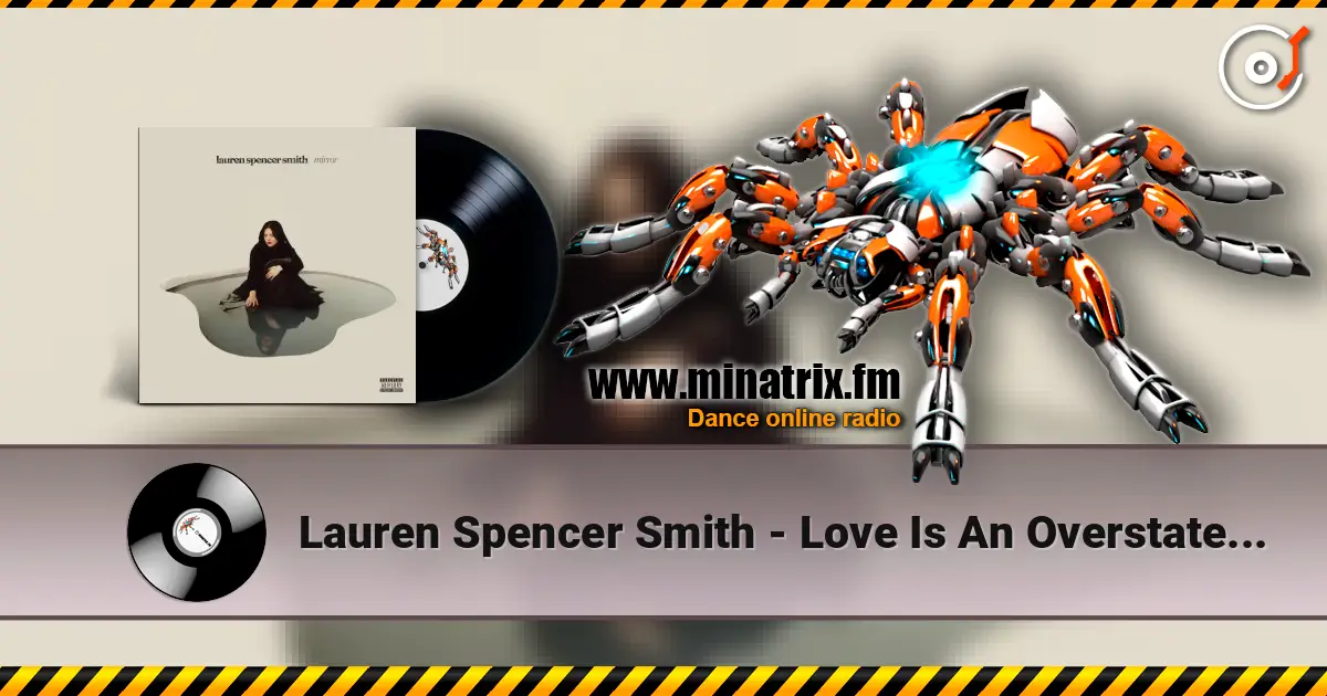 Lauren Spencer Smith - Love Is An Overstatement слушать онлайн в высоком качестве | Minatrix.FM