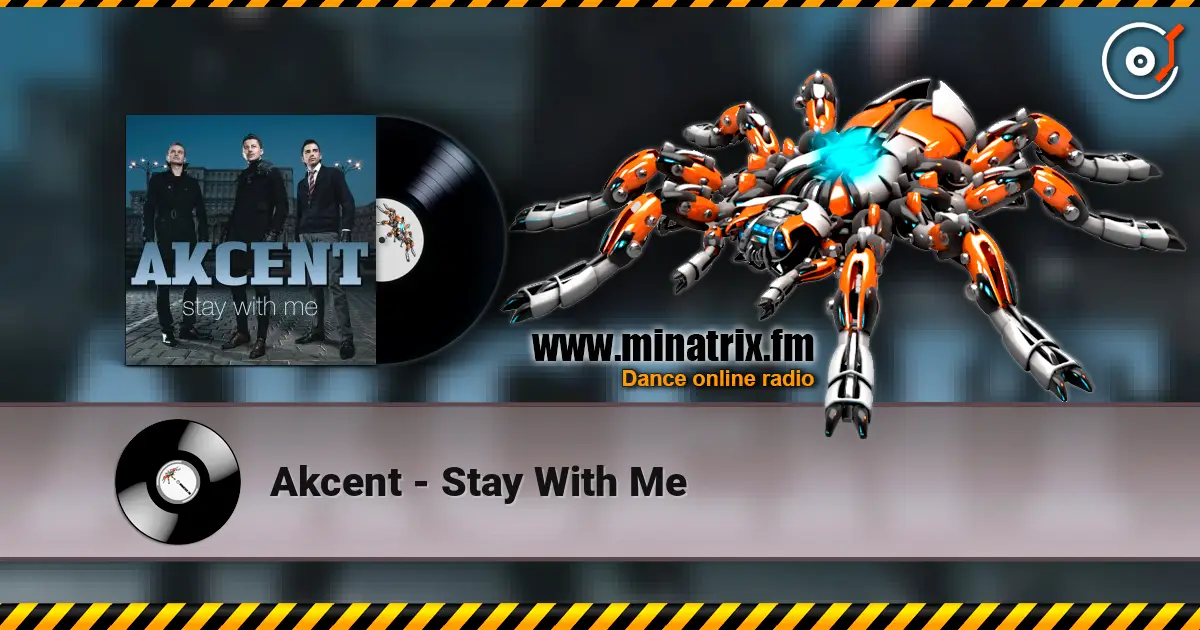 Akcent - Stay With Me слушать онлайн в высоком качестве | Minatrix.FM