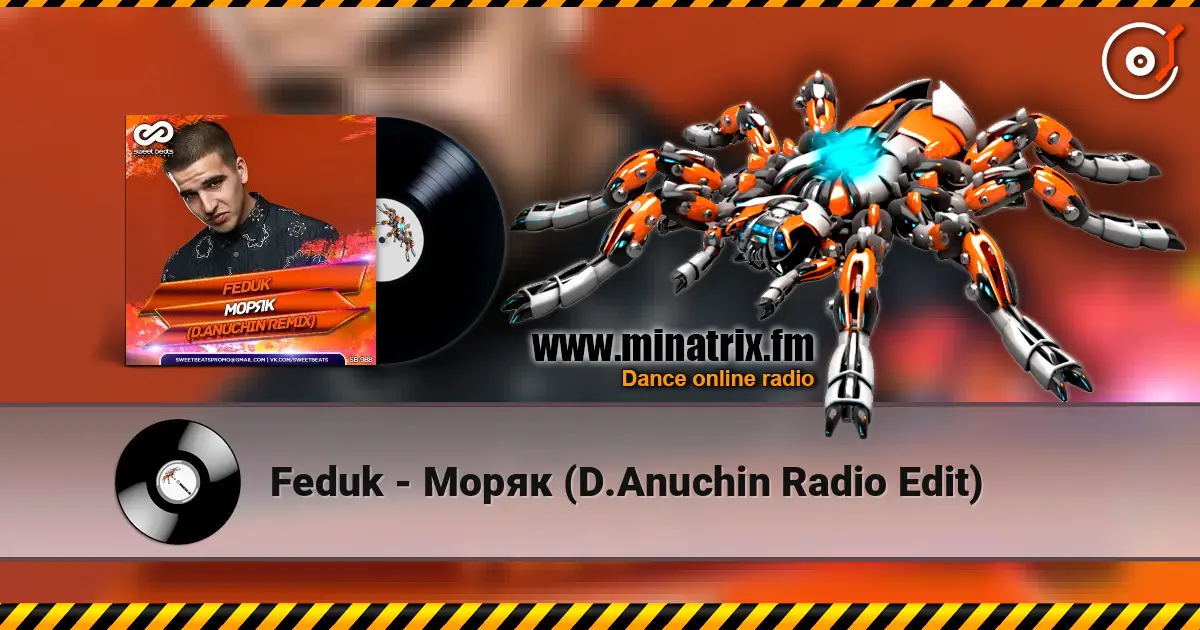 Feduk - Моряк (D.Anuchin Radio Edit) слушать онлайн в высоком качестве | Minatrix.FM