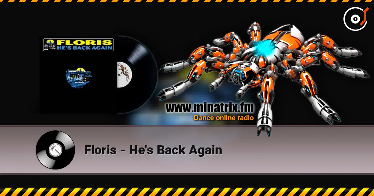 Floris - He's Back Again online in hoher Qualität hören | Minatrix.FM