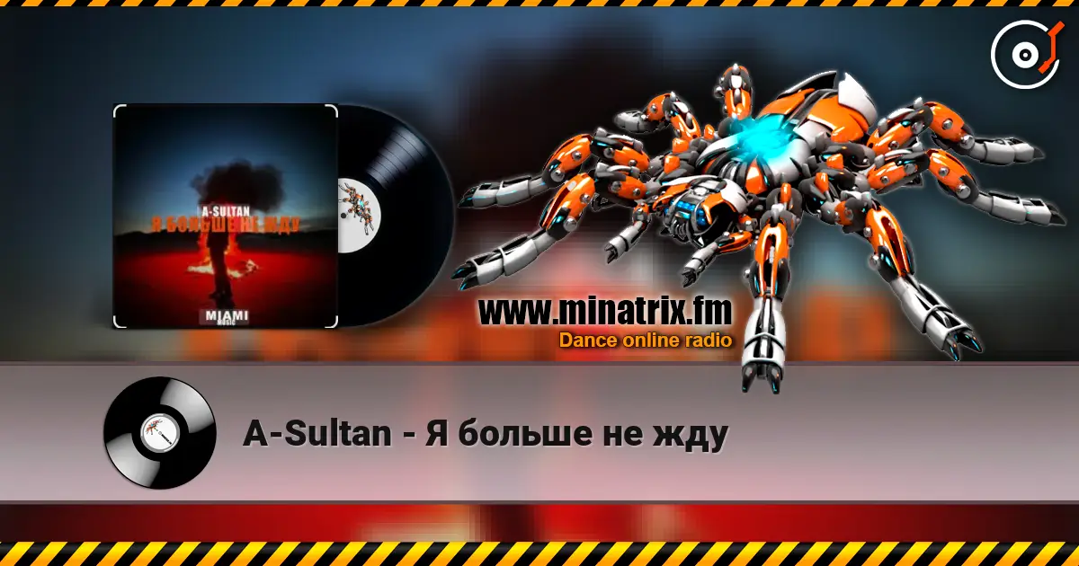 A-Sultan - Я больше не жду слушать онлайн в высоком качестве | Minatrix.FM