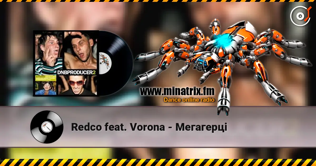 Redco feat. Vorona - Meгaгepці слушать онлайн в высоком качестве | Minatrix.FM