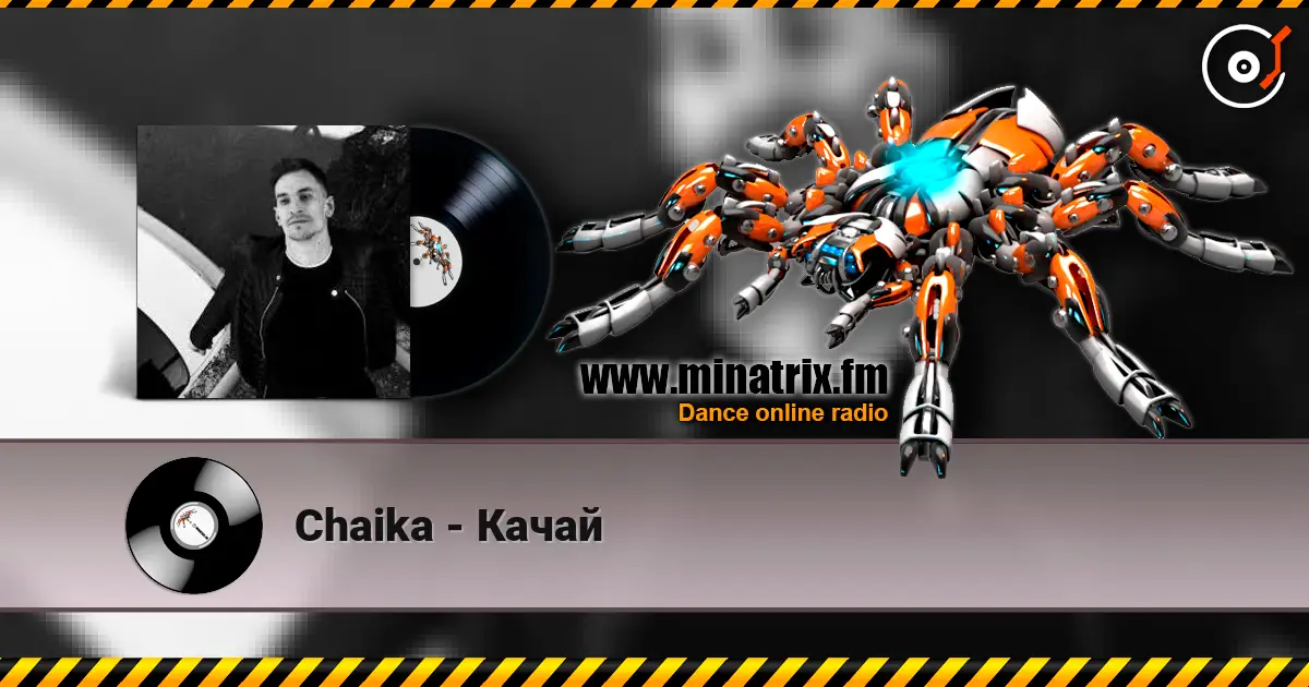 Chaika - Качай 在线收听高音质 | Minatrix.FM