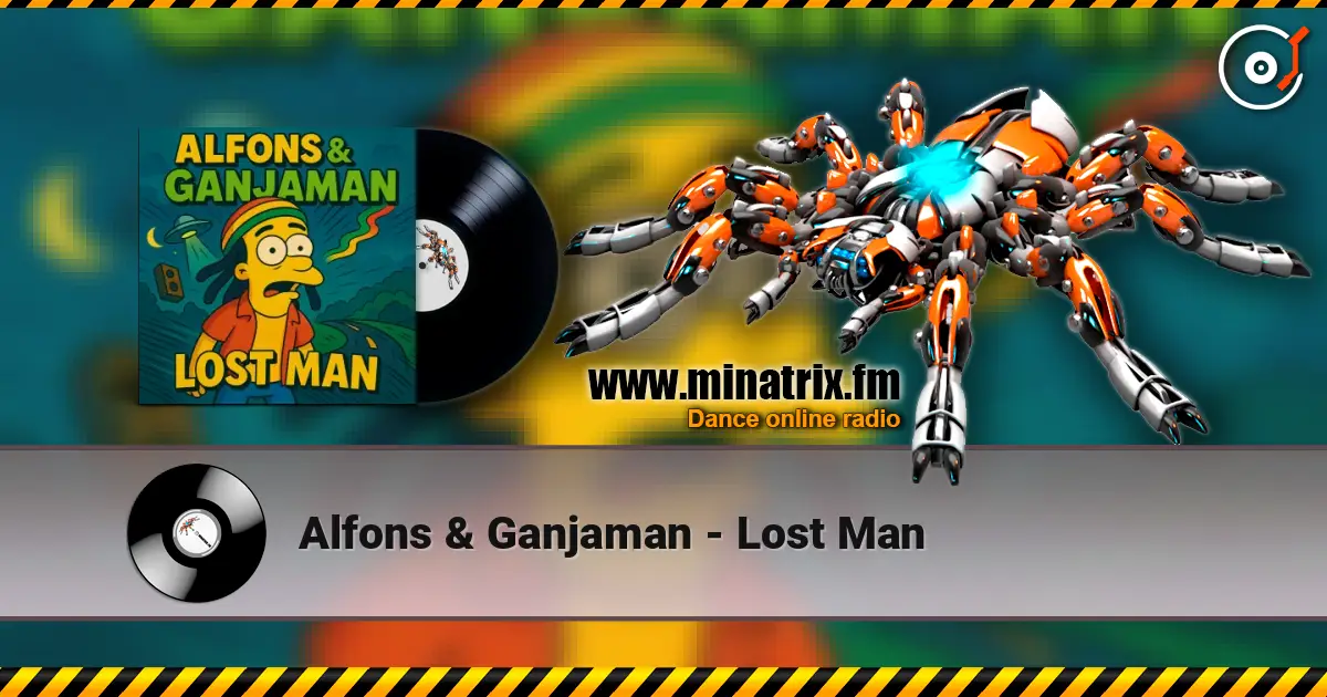 Alfons & Ganjaman - Lost Man écouter en ligne en haute qualité | Minatrix.FM