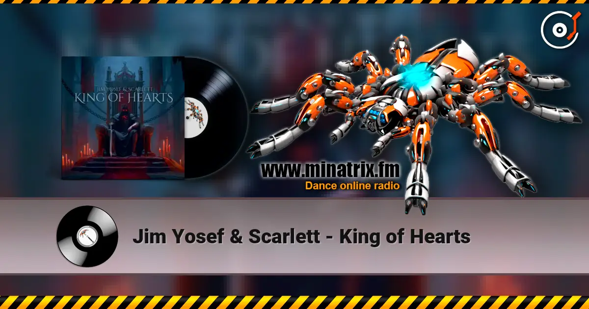 Jim Yosef & Scarlett - King of Hearts слушать онлайн в высоком качестве | Minatrix.FM