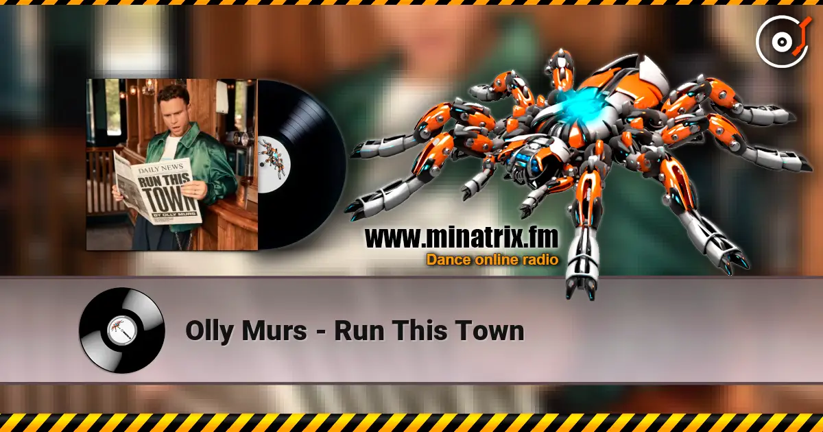 Olly Murs - Run This Town online in hoher Qualität hören | Minatrix.FM