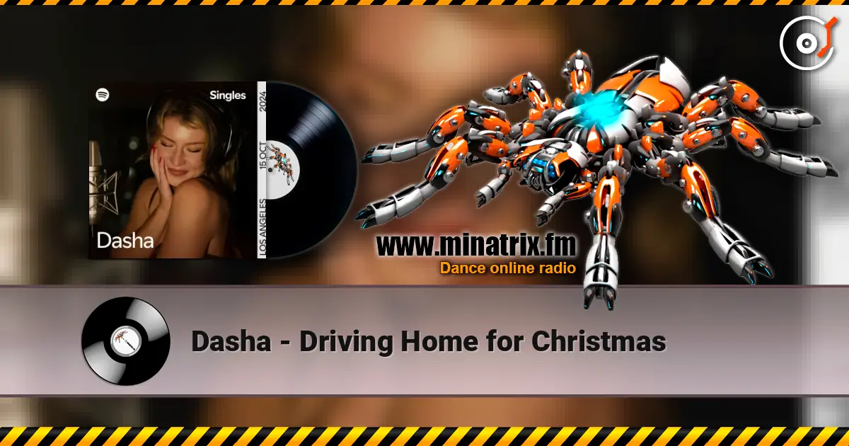 Dasha - Driving Home for Christmas слушать онлайн в высоком качестве | Minatrix.FM