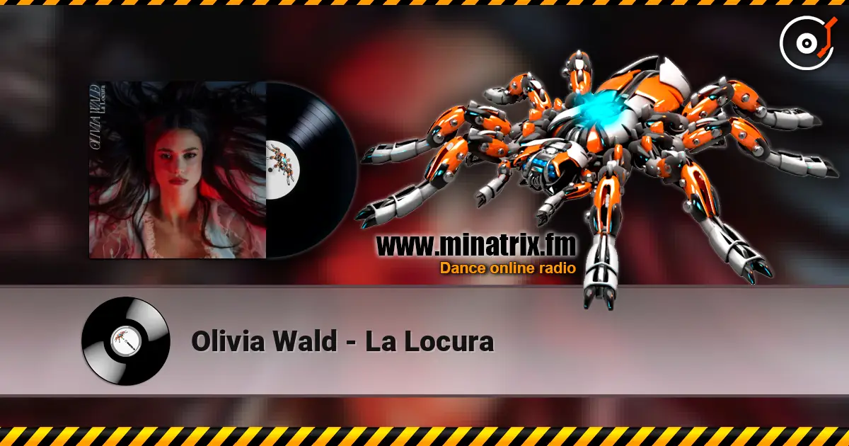 Olivia Wald - La Locura слушать онлайн в высоком качестве | Minatrix.FM