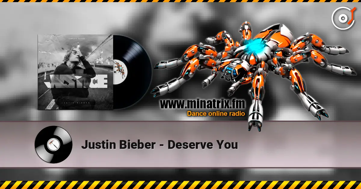 Justin Bieber - Deserve You слушать онлайн в высоком качестве | Minatrix.FM
