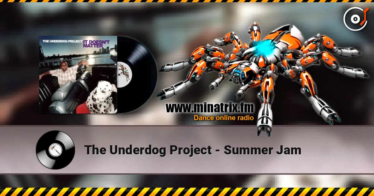 The Underdog Project - Summer Jam escuchar en línea en alta calidad | Minatrix.FM