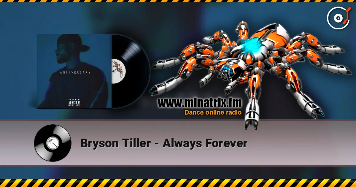 Bryson Tiller - Always Forever escuchar en línea en alta calidad | Minatrix.FM
